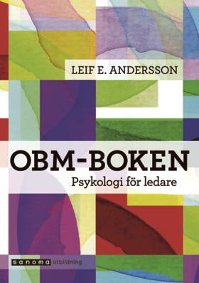 Valokuva kirjasta Leif E Andersson OBM-boken Psykologi för ledare, kuuluu tuoteryhmään Ruots muu tieto.