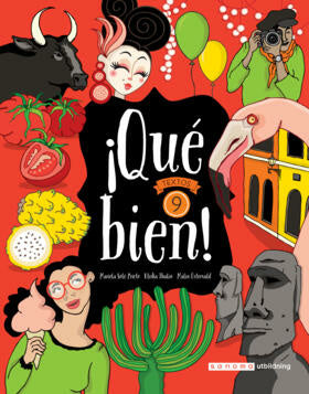 Valokuva kirjasta Ulrika Thalin / Malin Östervald / Mariela Solé Prieto Qué bien 9 Textbok, kuuluu tuoteryhmään Ruots lapset nuoret ja sarjakuvat.