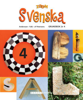 Valokuva kirjasta Jill Andersson / Birgitta Falk / Bodil af Petersens Zoom Svenska Grundbok åk 4 upplaga 2, kuuluu tuoteryhmään Ruots lapset nuoret ja sarjakuvat.