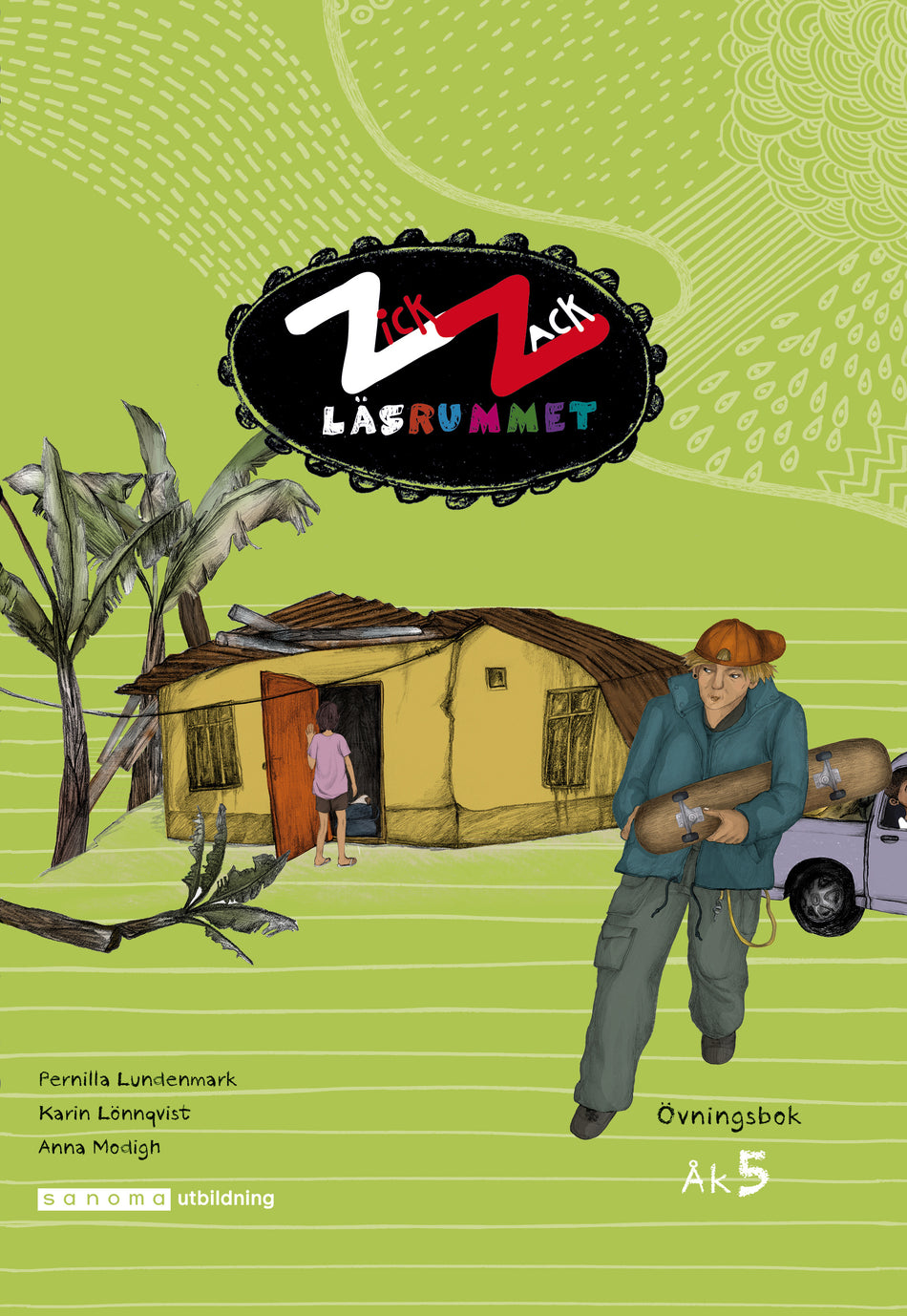 Valokuva kirjasta Pernilla Lundenmark / Anna Modigh / Karin Lönnqvist ZickZack 5 Läsrummet Övningsbok, version 2, kuuluu tuoteryhmään Ruots lapset nuoret ja sarjakuvat.