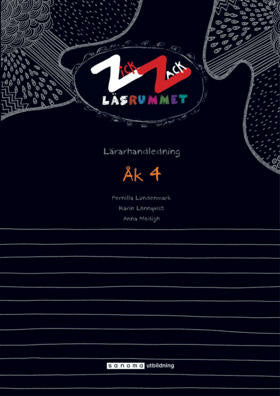 Valokuva kirjasta Pernilla Lundenmark / Anna Modigh / Karin Lönnqvist ZickZack 4 Läsrummet Lärarhandledning, version 2, kuuluu tuoteryhmään Ruots lapset nuoret ja sarjakuvat.