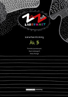 ZickZack 5 Läsrummet Lärarhandledning, version 2