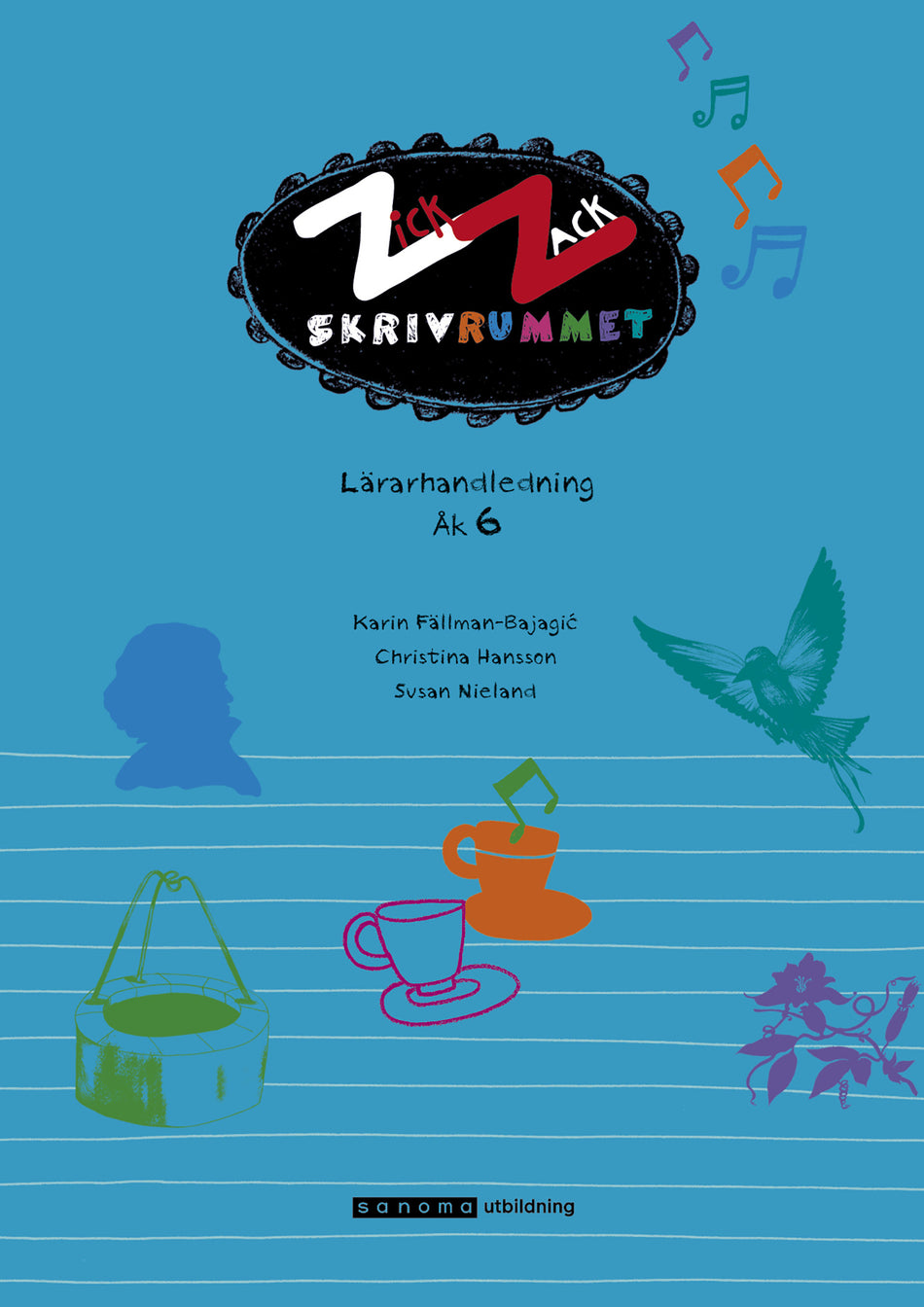Valokuva kirjasta Karin Fällman-Bajagic / Christina Hansson / Susan Nieland ZickZack 6 Skrivrummet Lärarhandledning, version 2, kuuluu tuoteryhmään Ruots lapset nuoret ja sarjakuvat.