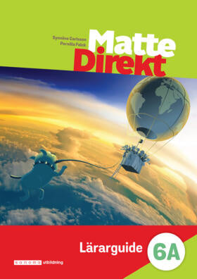 Valokuva kirjasta Synnöve Carlsson / Erica Lundkvist / Pernilla Falck Matte Direkt 6A Lärarguide, kuuluu tuoteryhmään Ruots lapset nuoret ja sarjakuvat.