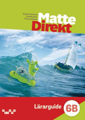 Valokuva kirjasta Erica Lundkvist / Pernilla Falck / Synnöve Carlsson Matte Direkt 6B Lärarguide, kuuluu tuoteryhmään Ruots lapset nuoret ja sarjakuvat.