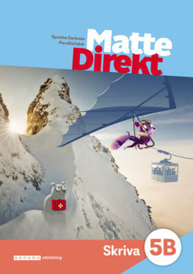 Valokuva kirjasta Synnöve Carlsson / Pernilla Falck Matte Direkt 5B Skriva, kuuluu tuoteryhmään Ruots lapset nuoret ja sarjakuvat.