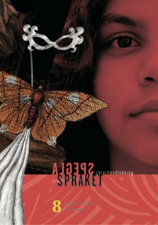 Spegla språket åk 8 Lärarhandledning, upplaga 2