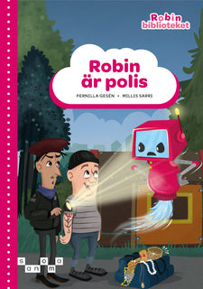 Robin är polis, röd nivå
