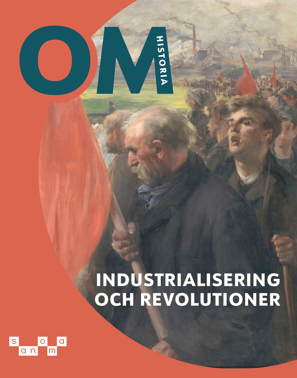 Valokuva kirjasta Fredrik Ahlén / Johan Broman / Karin Franzén Boger / Charlotta Turegård Granath OM Historia - Industrialisering och revolutioner, kuuluu tuoteryhmään Ruots lapset nuoret ja sarjakuvat.