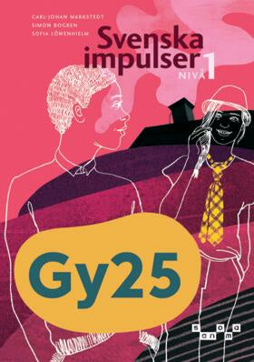 Valokuva kirjasta Carl-Johan Markstedt / Simon Bogren / Sofia Löwenhielm Svenska impulser nivå 1, upplaga 3, kuuluu tuoteryhmään Ruots lapset nuoret ja sarjakuvat.