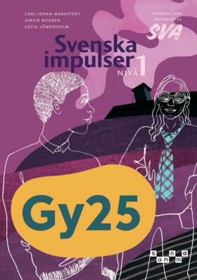 Valokuva kirjasta Carl-Johan Markstedt / Sofia Löwenhielm / Simon Bogren Svenska impulser SVA nivå 1, upplaga 2, kuuluu tuoteryhmään Ruots lapset nuoret ja sarjakuvat.