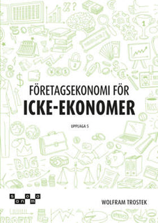 Företagsekonomi för icke-ekonomer Faktabok
