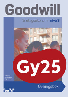 Goodwill Företagsekonomi nivå 3 Övningsbok