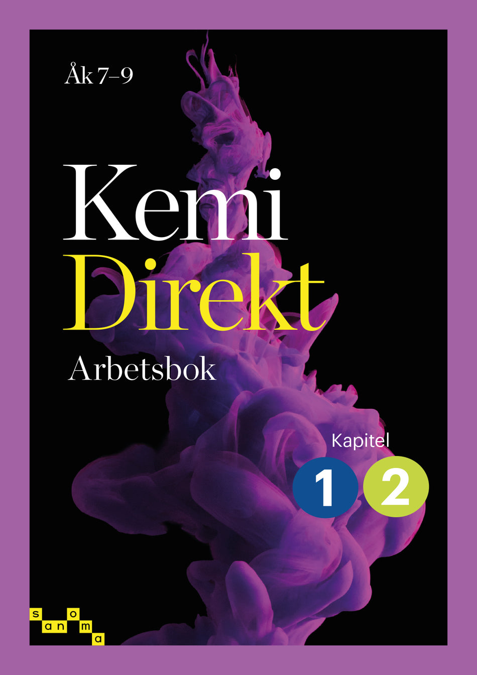 Valokuva kirjasta Mona Gidhagen / Svante Åberg Kemi Direkt Arbetsbok, kapitel 1-2 (5-pack), kuuluu tuoteryhmään Ruots lapset nuoret ja sarjakuvat.