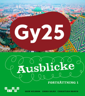 Ausblicke Fortsättning 1 Allt i ett-bok inkl. facit