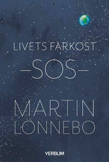 Livets farkost SOS : ögon som kan se Guds härlighet