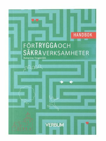 Valokuva kirjasta Katarina Tingström Handbok för trygga och säkra verksamheter, kuuluu tuoteryhmään Ruots muu tieto.