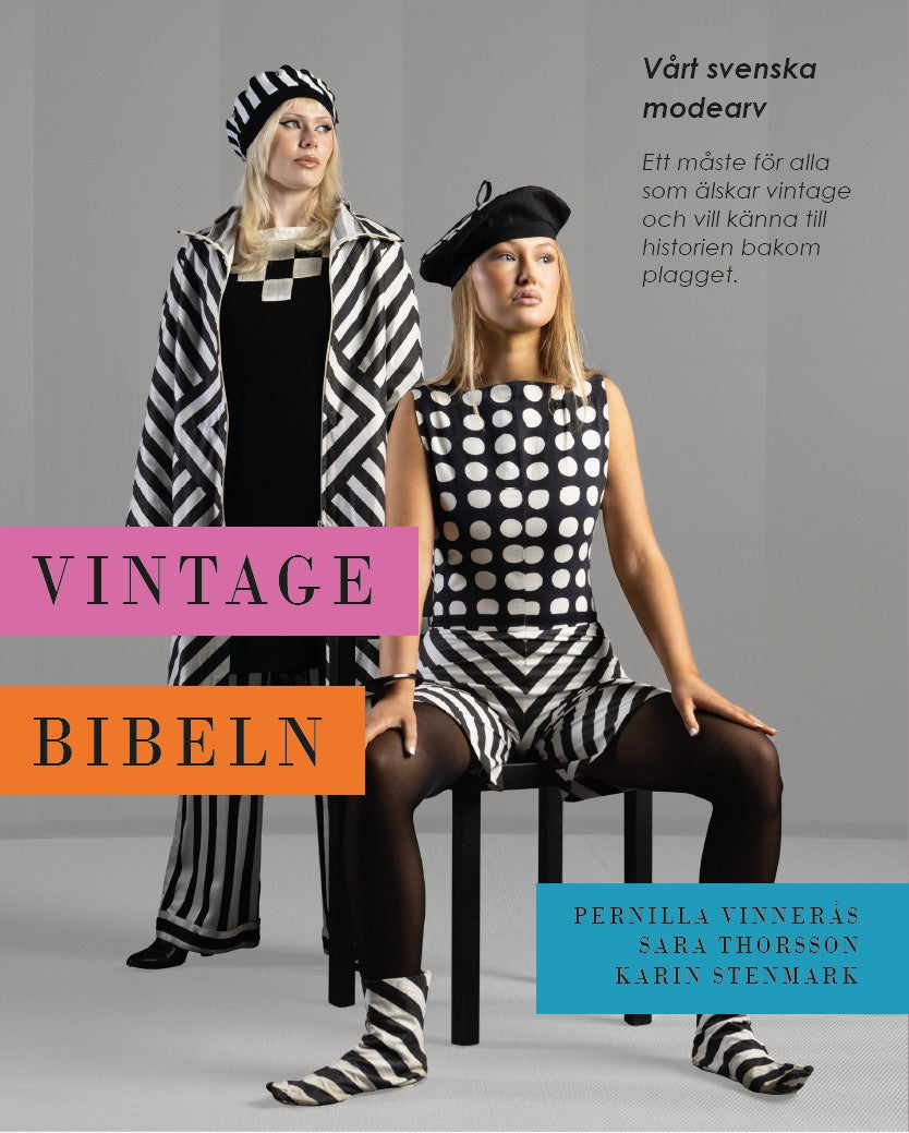 Valokuva kirjasta Pernilla Vinnerås / Sara Thorsson / Karin Stenmark Vintagebibeln : vårt svenska modearv, kuuluu tuoteryhmään Ruots harrasteet taide.