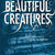 Tuotteen Beautiful Creatures Bok 2, Svåra val, magiska hemligheter pikkukuva 1
