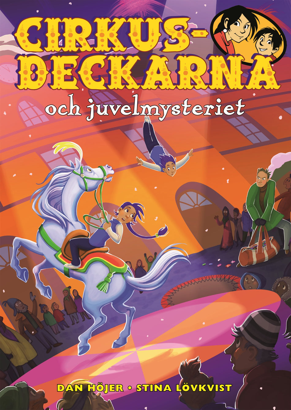 Valokuva kirjasta Dan Höjer Cirkusdeckarna och juvelmysteriet, kuuluu tuoteryhmään Ruots lapset nuoret ja sarjakuvat.