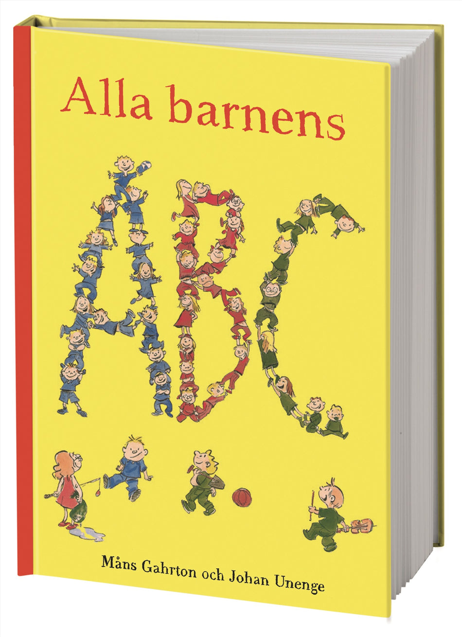 Valokuva kirjasta Måns Gahrton / Johan Unenge Alla barnens ABC, kuuluu tuoteryhmään Ruots lapset nuoret ja sarjakuvat.