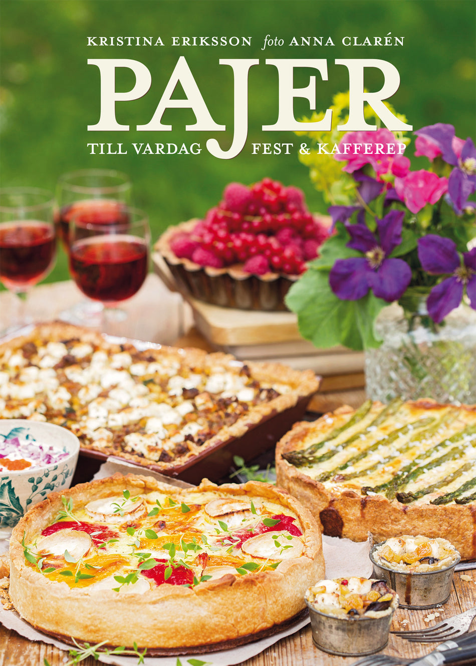 Valokuva kirjasta Kristina Eriksson Pajer : till vardag, fest &amp; kafferep, kuuluu tuoteryhmään Ruots harrasteet taide.
