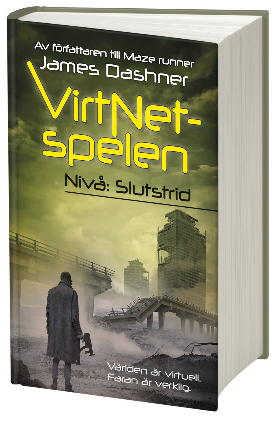 Valokuva kirjasta James Dashner VirtNet-spelen. Nivå: slutstrid, kuuluu tuoteryhmään Ruots lapset nuoret ja sarjakuvat.