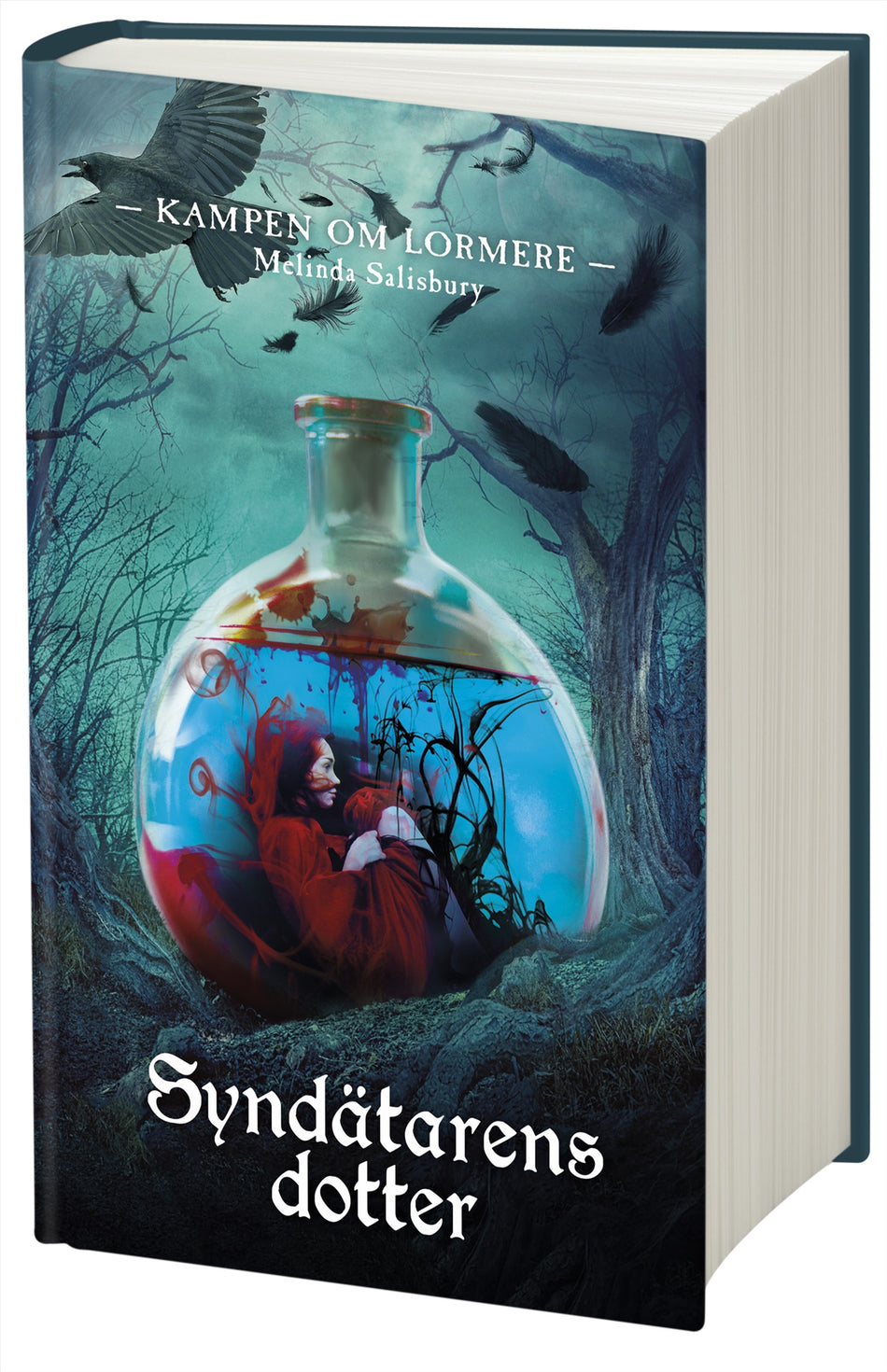 Valokuva kirjasta Melinda Salisbury Syndätarens dotter, kuuluu tuoteryhmään Ruots lapset nuoret ja sarjakuvat.