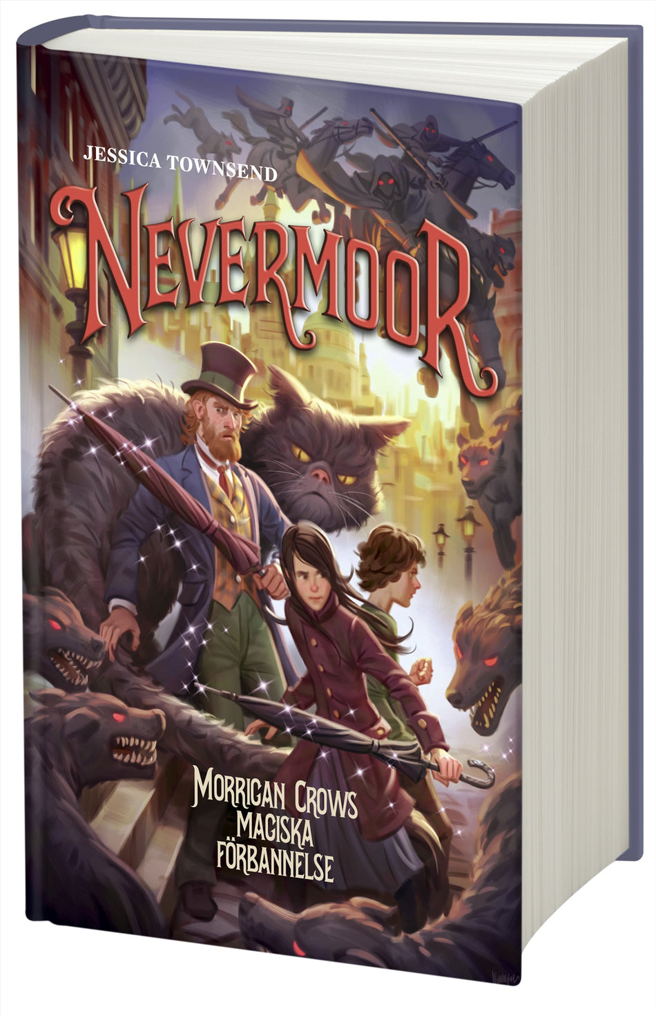 Valokuva kirjasta Jessica Townsend Morrigan Crows magiska förbannelse, kuuluu tuoteryhmään Ruots lapset nuoret ja sarjakuvat.