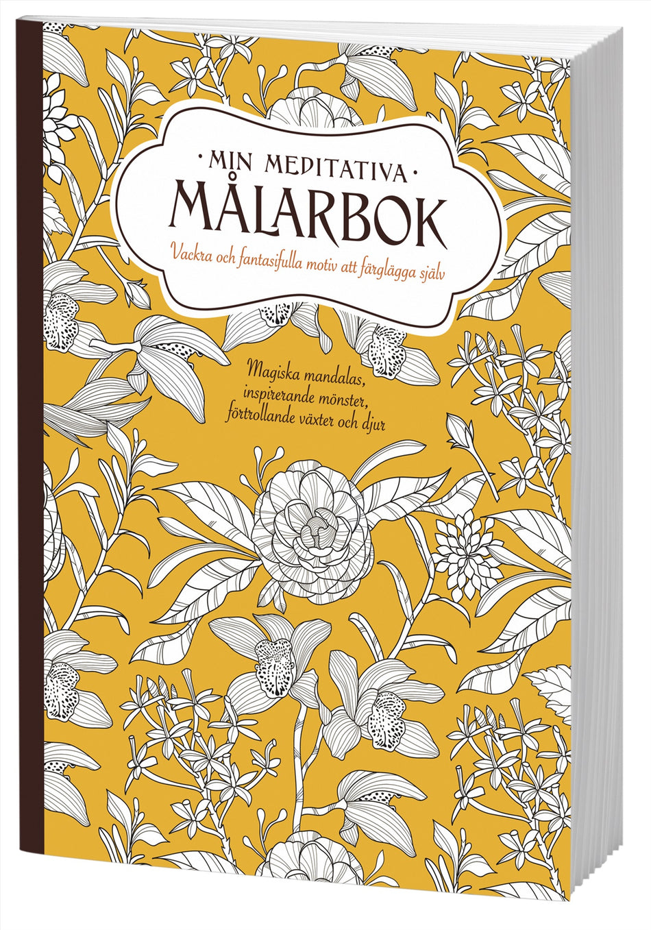 Valokuva kirjasta  Min meditativa målarbok : vackra och fantasifulla motiv att färglägga själv, kuuluu tuoteryhmään Ruots harrasteet taide.