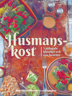 Husmanskost : lättlagade klassiker och nya favoriter