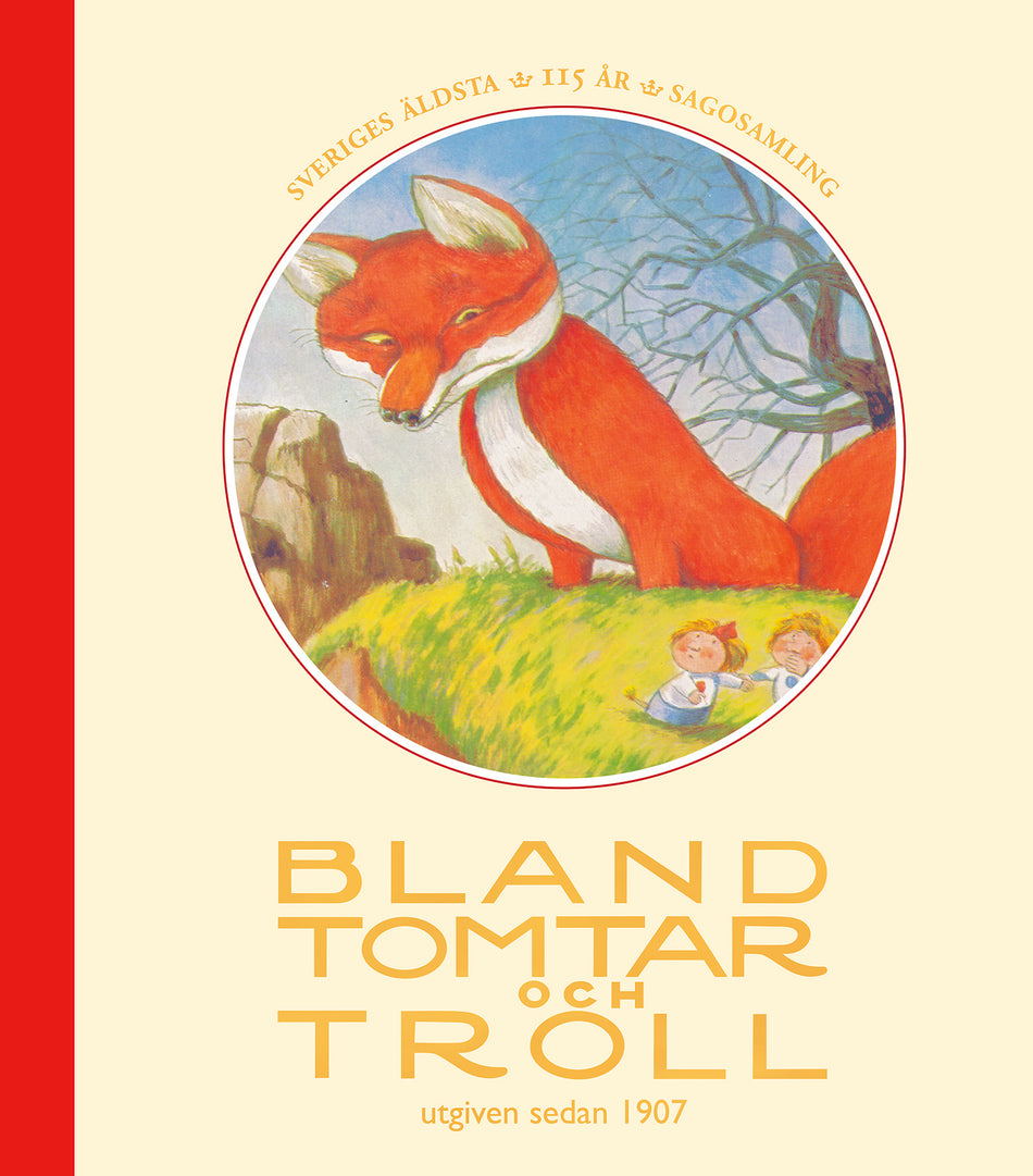 Valokuva kirjasta Ylva Karlsson / Inger Edelfeldt / Johanna Nilsson / Peter Madsen / Daniel Edfeldt Bland tomtar och troll årg 115, kuuluu tuoteryhmään Ruots lapset nuoret ja sarjakuvat.