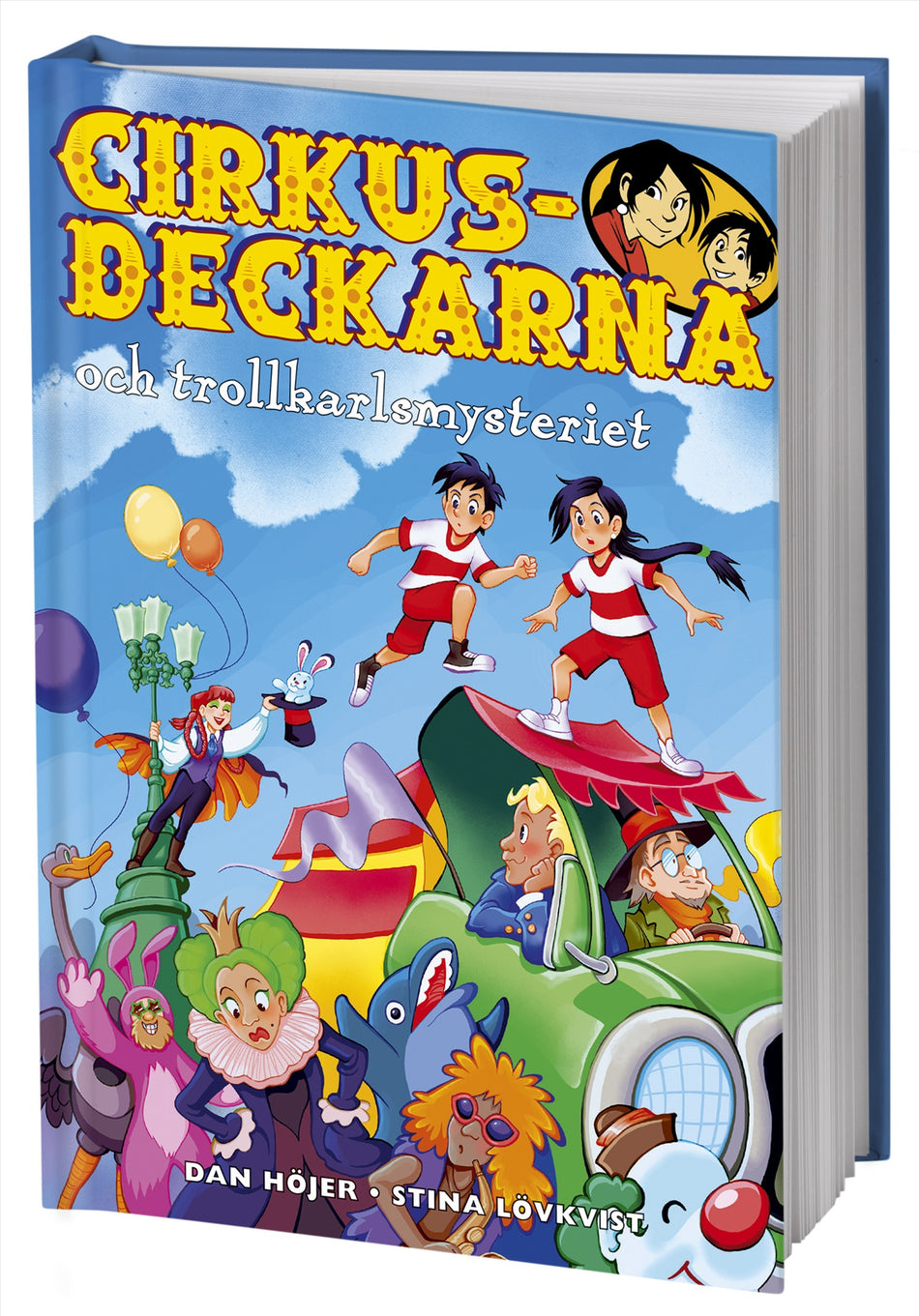 Valokuva kirjasta Dan Höjer Cirkusdeckarna och trollkarlsmysteriet, kuuluu tuoteryhmään Ruots lapset nuoret ja sarjakuvat.