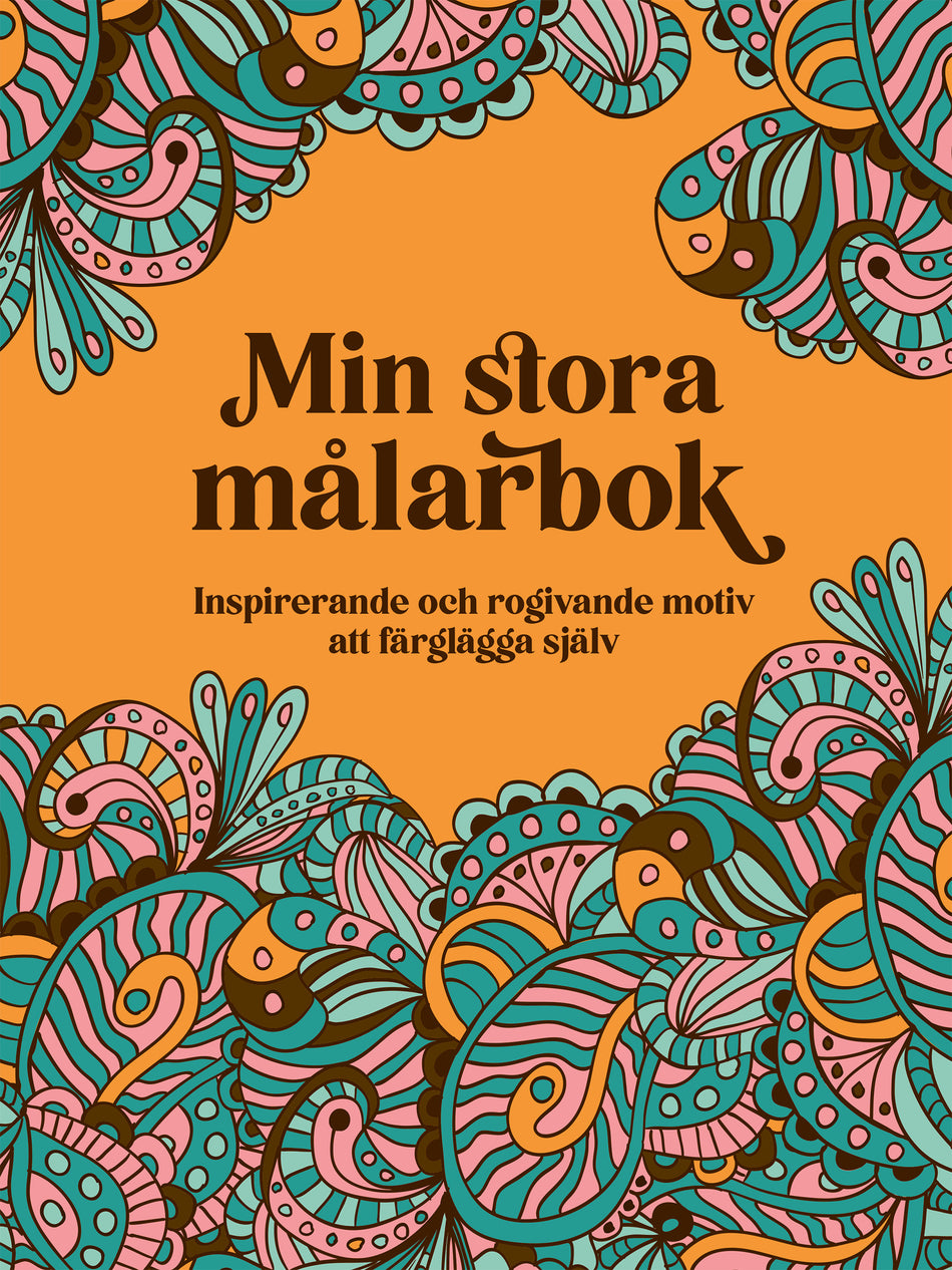 Valokuva kirjasta  Min stora målarbok : inspirerande och rogivande motiv att färglägga själv, kuuluu tuoteryhmään Ruots harrasteet taide.