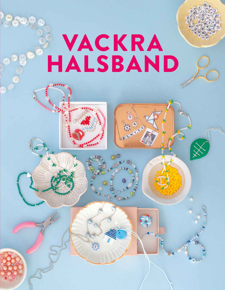 Valokuva kirjasta Karin Schaefer / Helena Schaeder Söderberg Vackra halsband att göra själv, kuuluu tuoteryhmään Ruots harrasteet taide.