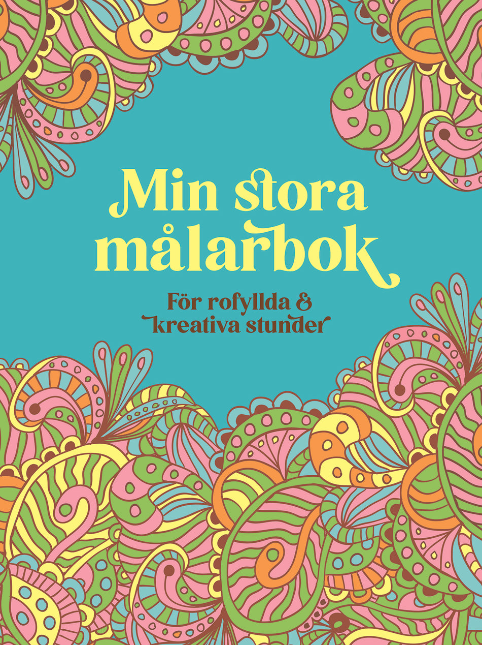 Valokuva kirjasta N/A Min stora målarbok : för rofyllda och kreativa stunder, kuuluu tuoteryhmään Ruots harrasteet taide.