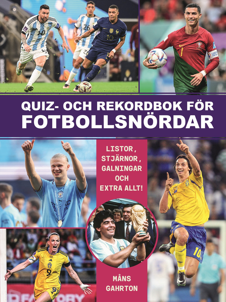 Valokuva kirjasta Måns Gahrton Quiz och rekordbok för fotbollsnördar, kuuluu tuoteryhmään Ruots harrasteet taide.