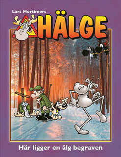 Hälge.  Här ligger en älg begraven