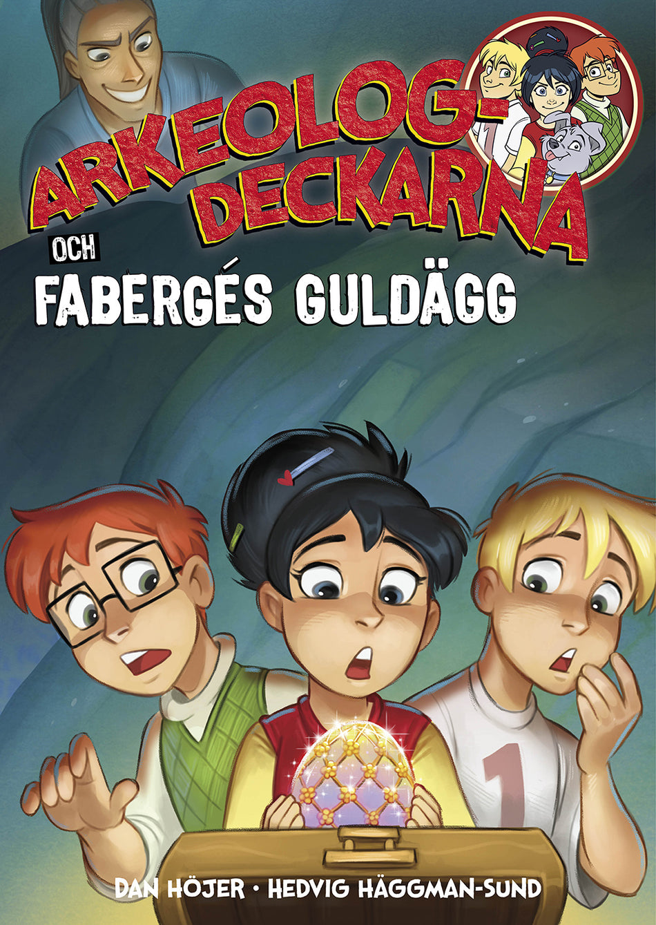 Valokuva kirjasta Dan Höjer Arkeologdeckarna och Fabergés guldägg, kuuluu tuoteryhmään Ruots lapset nuoret ja sarjakuvat.