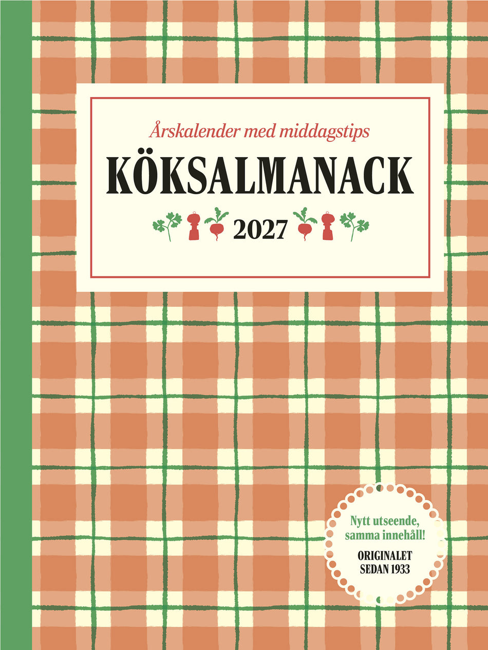 Valokuva kirjasta  Köksalmanack 2027 : Årskalender med middagstips, kuuluu tuoteryhmään Ruots harrasteet taide.