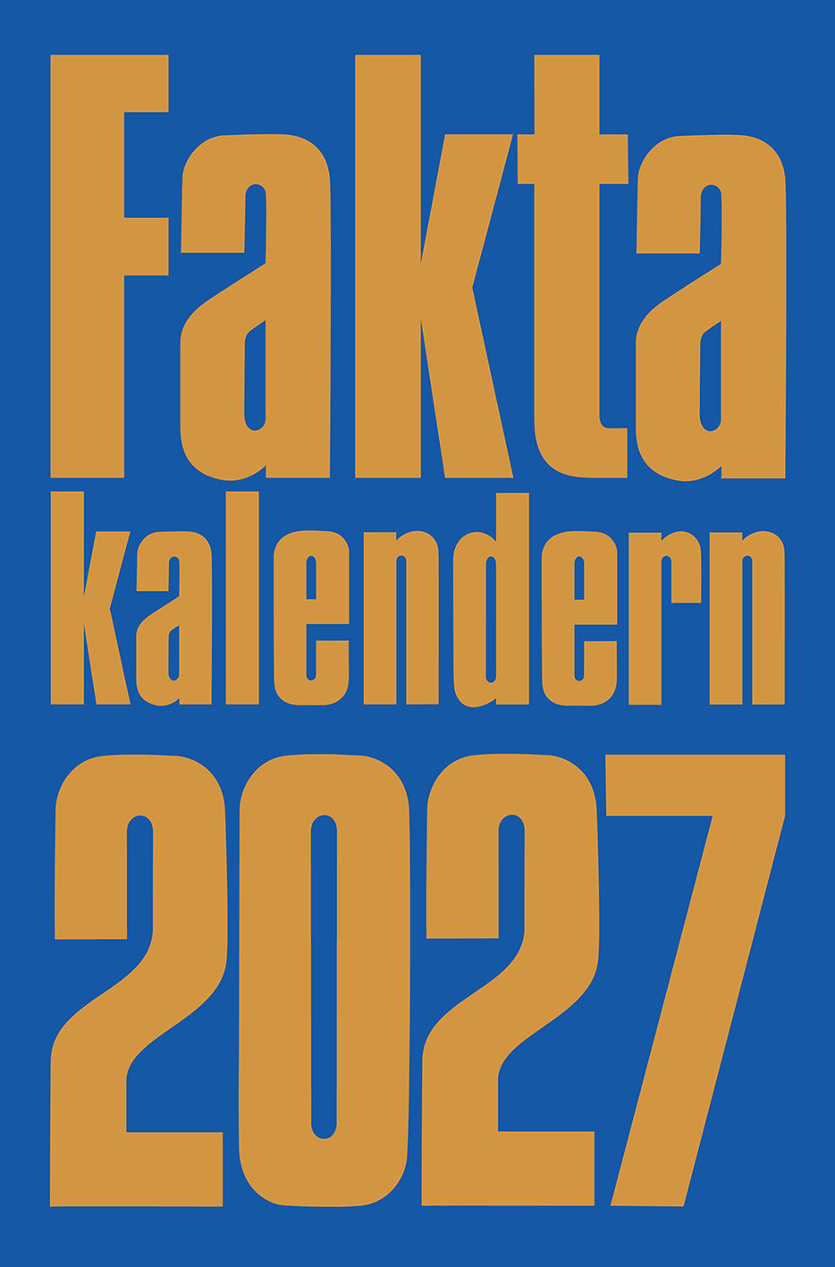 Valokuva kirjasta N/A Faktakalendern 2027, kuuluu tuoteryhmään Ruots muu tieto.