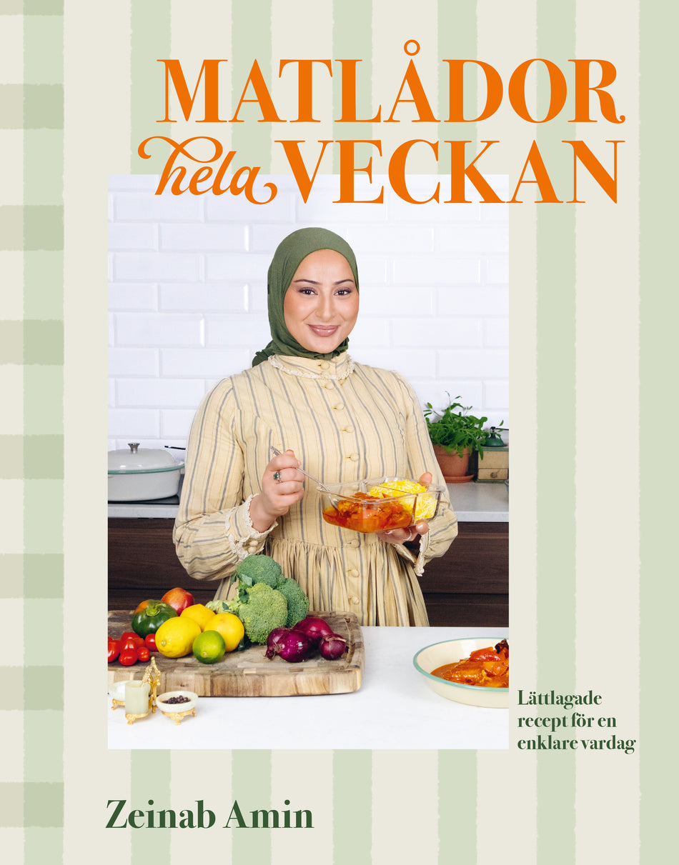 Valokuva kirjasta Zeinab Amin Matlådor hela veckan : Lättlagade recept för en enklare vardag, kuuluu tuoteryhmään Ruots harrasteet taide.