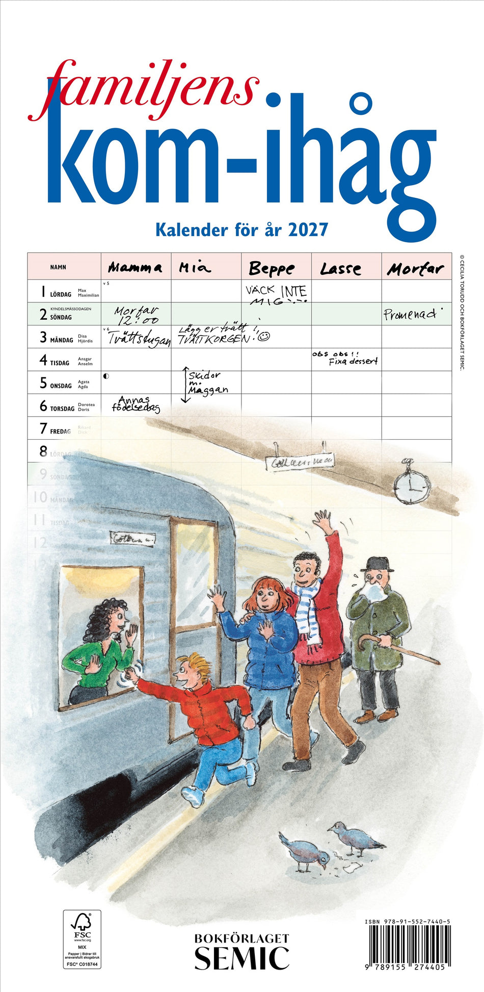 Valokuva kirjasta  Familjens kom-ihåg-kalender 2027, kuuluu tuoteryhmään Ruots harrasteet taide.