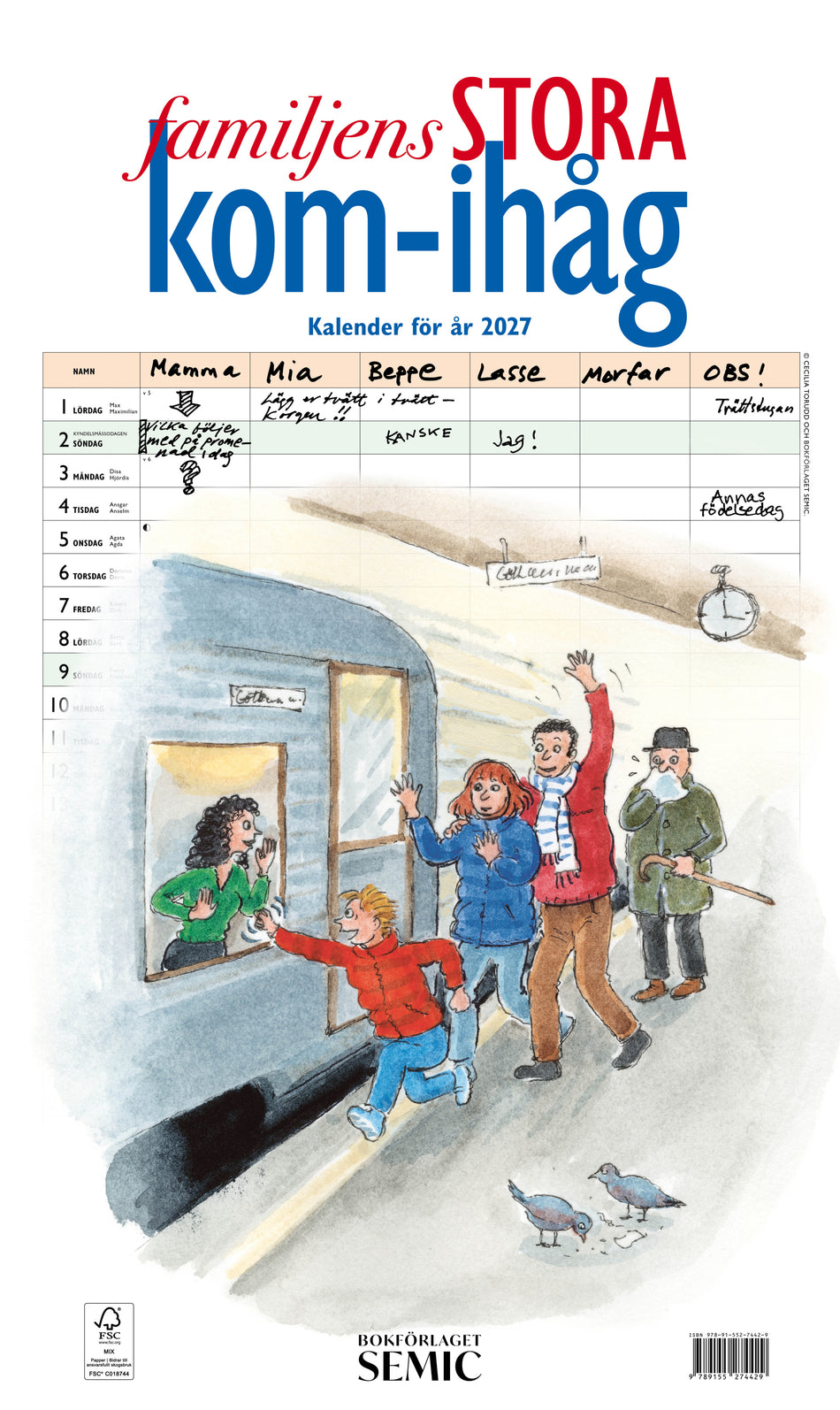 Valokuva kirjasta  Familjens STORA kom-ihåg-kalender 2027, kuuluu tuoteryhmään Ruots harrasteet taide.