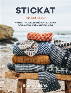 Stickat från kust till kust : Vantar, sockor, tröjor, sjalar och andra värmande plagg