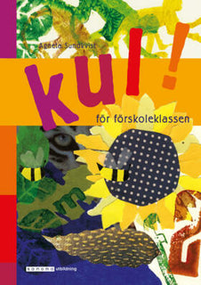 Kul! : för förskoleklassen