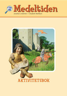 Medeltiden. Aktivitetsbok