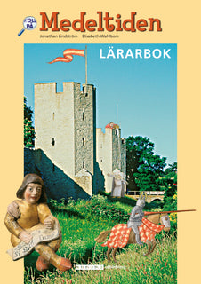 Medeltiden. Lärarbok