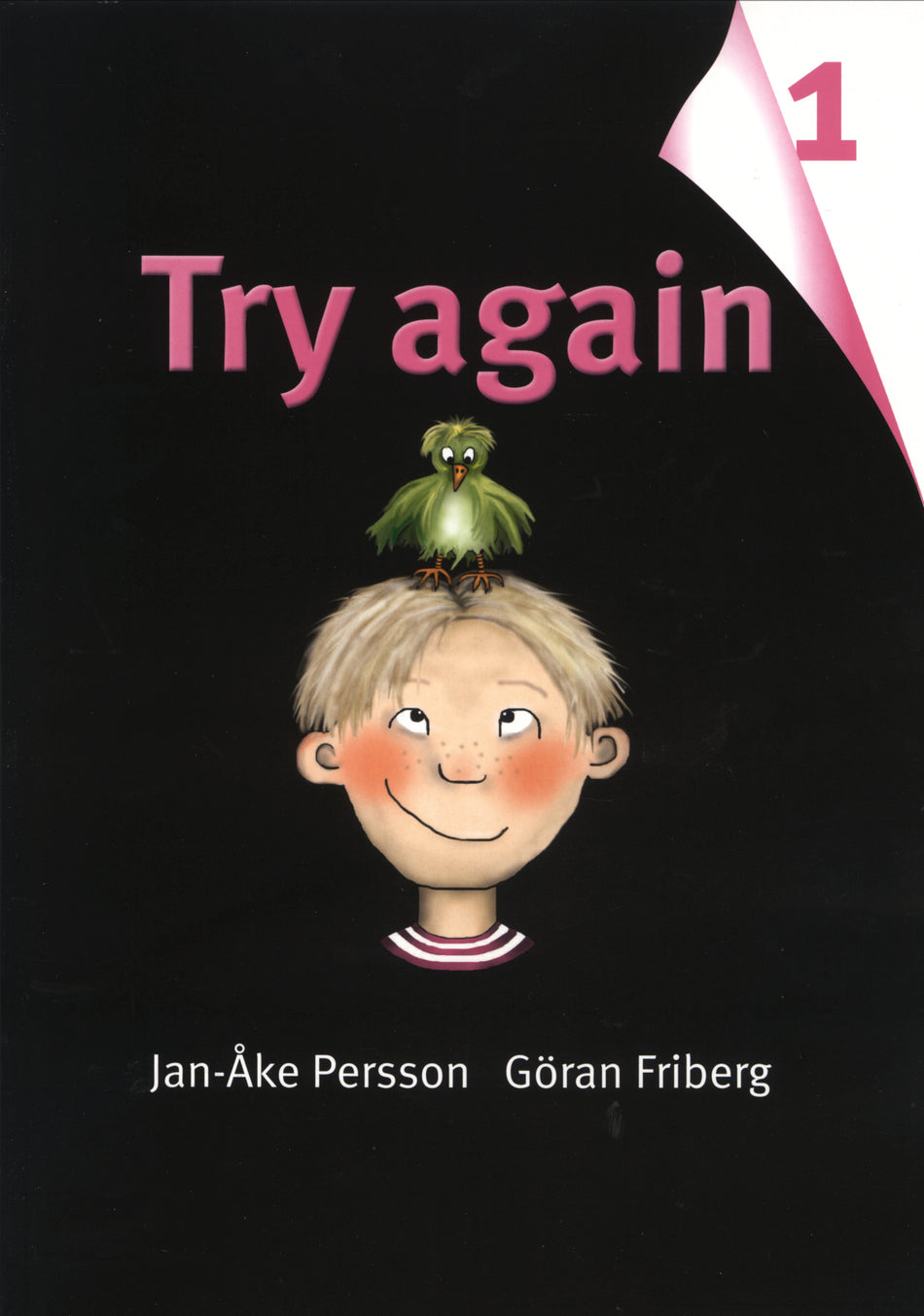 Valokuva kirjasta Jan-Åke Persson / Göran Friberg Try again. 1, kuuluu tuoteryhmään Ruots muu tieto.