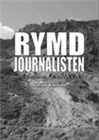 Valokuva kirjasta Roland Hamlin Rymdjournalisten och andra berättelser, kuuluu tuoteryhmään Ruots kaunokirjat.